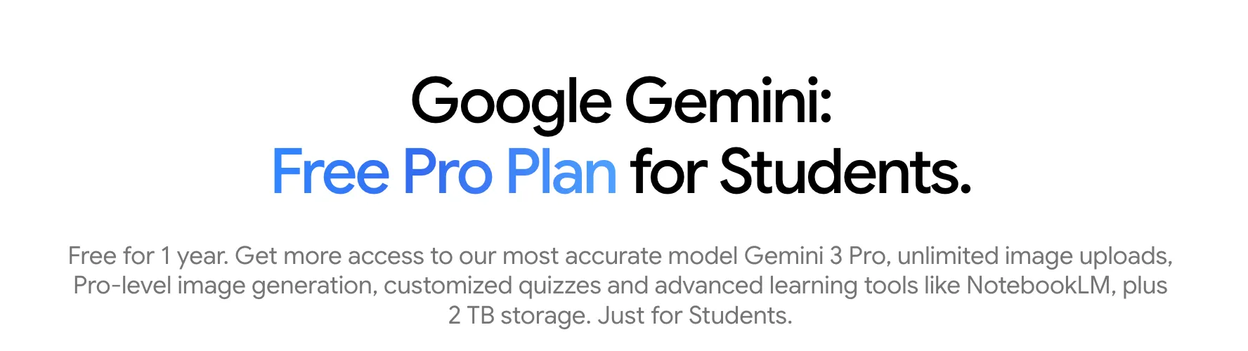 One year of free Google AI Pro subscription